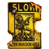 Alien Invasion Area Sign - Mars Attacks