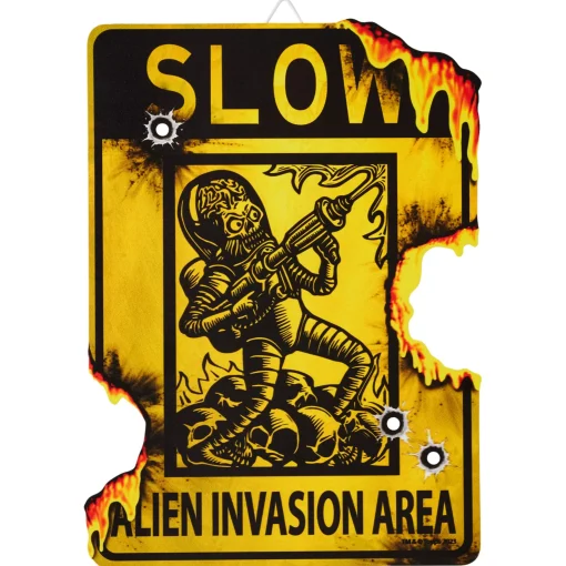 Alien Invasion Area Sign - Mars Attacks