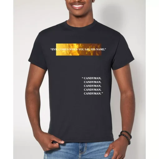 Evil Comes T Shirt - Candyman