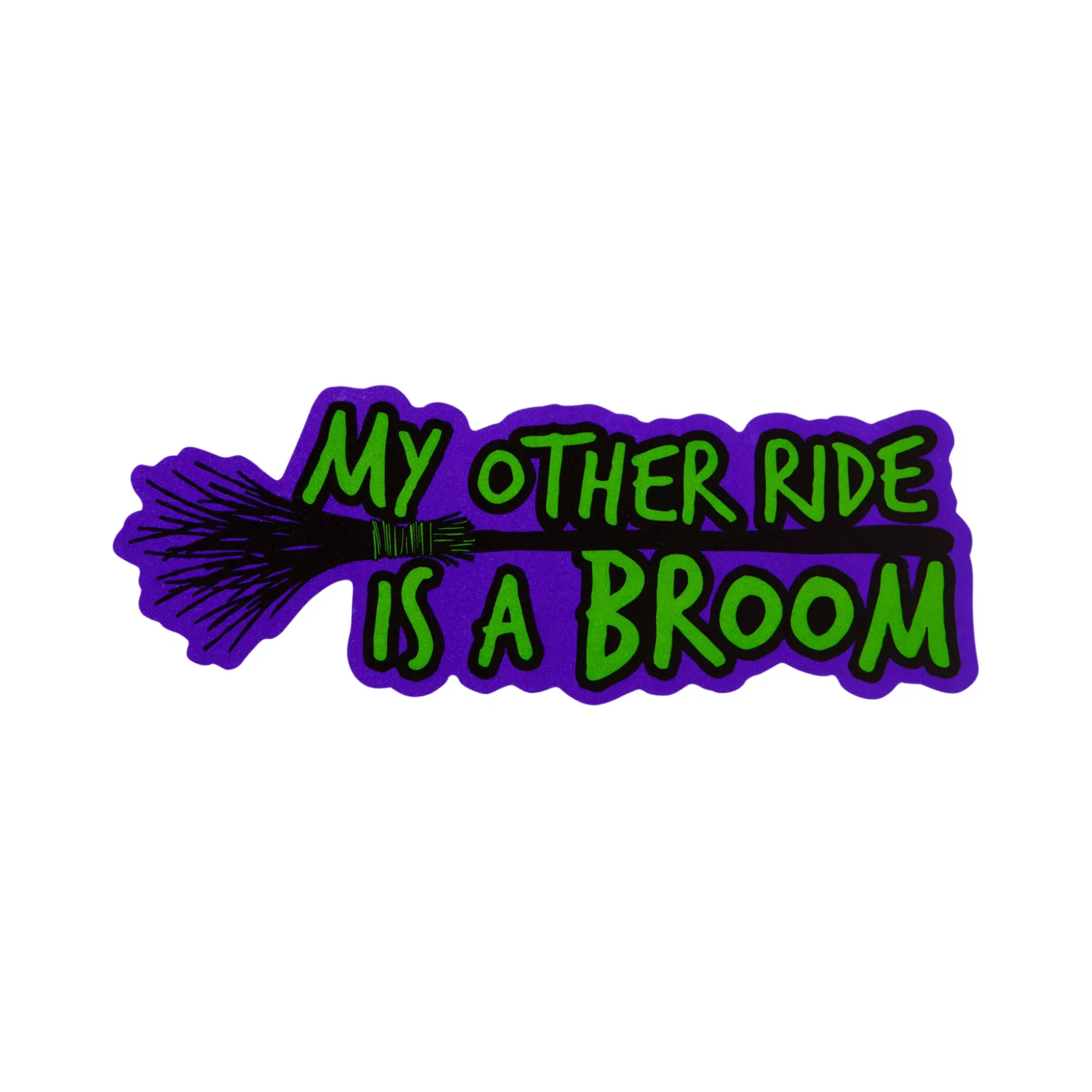 My Other Ride Is A Broom Magnet